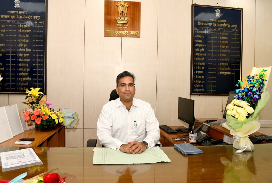 संदेश नायक ने संभाला जयपुर जिला कलक्टर का पदभार